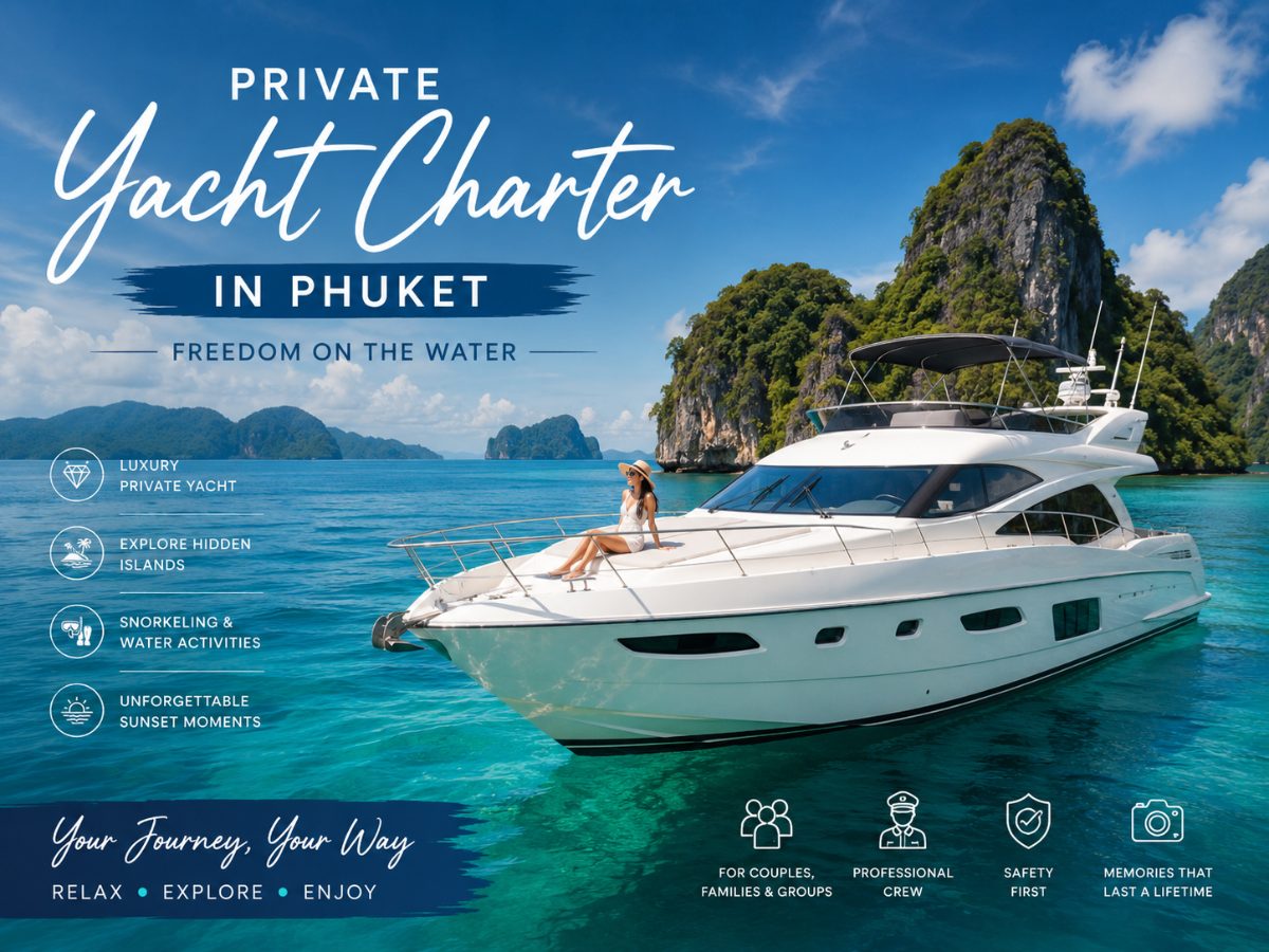 Private Yacht Charter in Phuket – Freedom on the Water