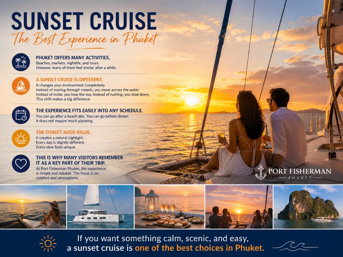 Things to Do in Phuket – Why a Sunset Cruise Stands Out